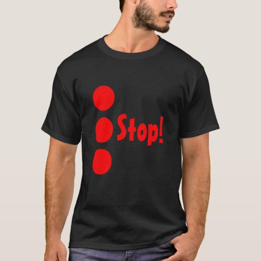 Stop! T-shirt (Voorkant)
