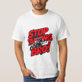Stop Talking Bro – Bold Attitude T-Shirt (Voorkant)