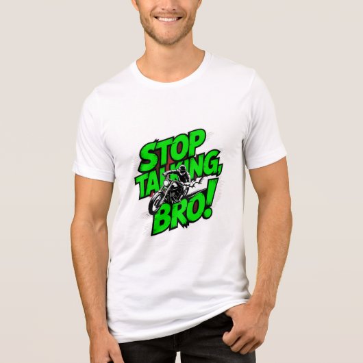 Stop Talking Bro – Bold Attitude T-Shirt Tri-Blend (Voorkant)