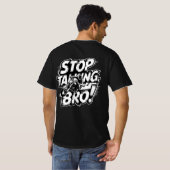 Stop Talking Bro – Bold Attitude T-Shirt Tri-Blend (Achterkant volledig)