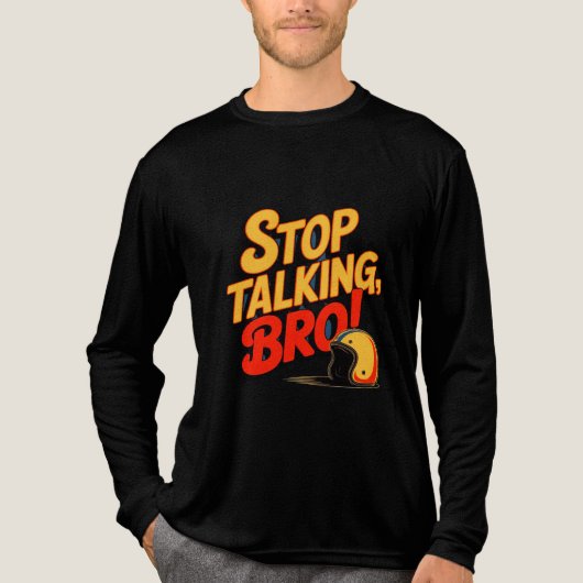 Stop Talking Bro – Bold Attitude Tri-Blend Shirt (Voorkant volledig)