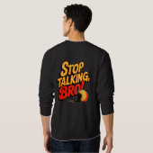Stop Talking Bro – Bold Attitude Trui (Achterkant volledig)
