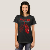 Stop TB Werelddag Tuberculose Bewustwording T-shirt (Voorkant volledig)