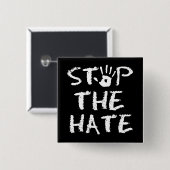 Stop the Hate Vierkante Button 5,1 Cm (Voorkant /achterkant)