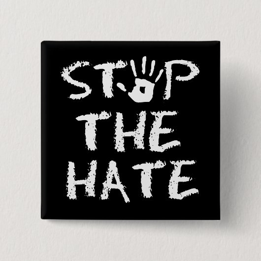 Stop the Hate Vierkante Button 5,1 Cm (Voorkant)