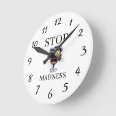Stop the Madness Clock Ronde Klok (Hoek)