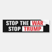 Stop The War Stop Trump Anti-War Bumpersticker (Voorkant)