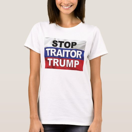 Stop Traitor Trump T-shirt voor vrouwen (Voorkant)