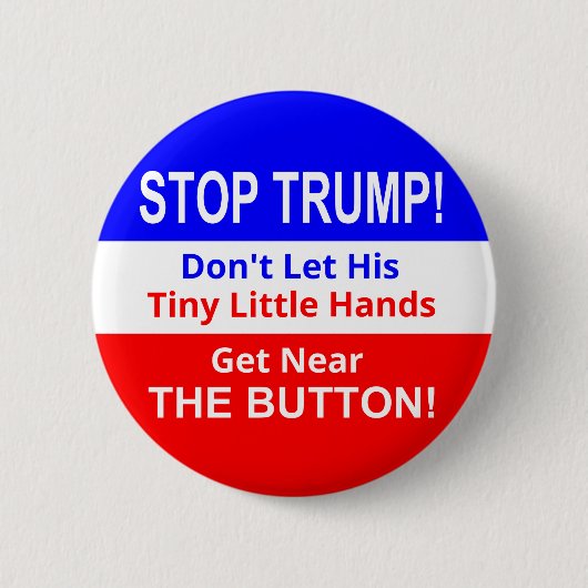 Stop TRUMP's kleine Button met kleine handjes (Voorkant)