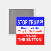Stop TRUMPS Kleine Handen Vierkante Magnet (Voorkant / Achterkant)