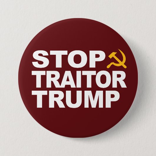"Stop verrader Trump" Pin Ronde Button 7,6 Cm (Voorkant)