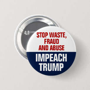 Stop verspilling fraude en misbruik: zet Trump af Ronde Button 5,7 Cm