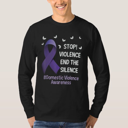 Stop Violence End Silence Domestic Violence Suppor T-shirt (Voorkant)