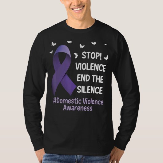 Stop Violence End Silence Domestic Violence Suppor T-shirt (Voorkant)