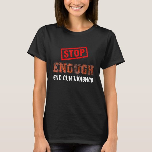 Stop voldoende Bewustmakingsdag Pistool Bewustzijn T-shirt (Voorkant)