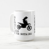 Stop voor niets Dirt Bike Motocross Mok (Voorkant links)