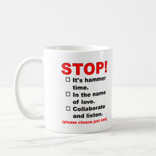 Stop voor uw keuze van redenen Funny Mug Koffiemok