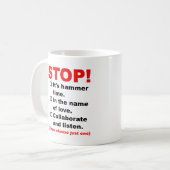 Stop Voor Uw Keuze Van Redenen Grappige Mok (Voorkant links)