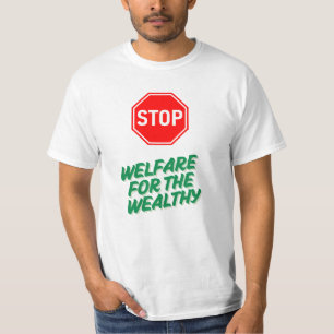 Stop welvaart voor de rijken en inkomensongelijkhe t-shirt