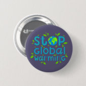 Stop wereldwijde opwarming ronde button 5,7 cm (Voorkant /achterkant)