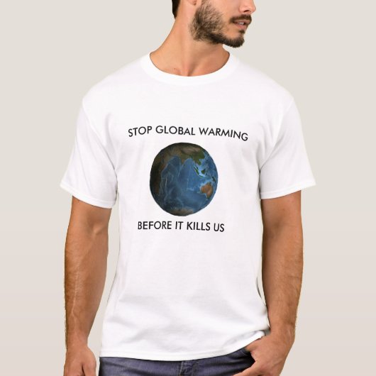 Stop wereldwijde opwarming t-shirt (Voorkant)