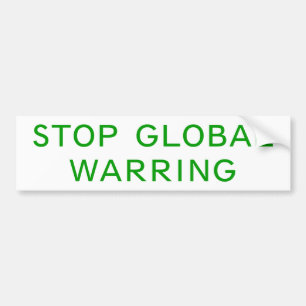 Stop wereldwijde waarschuwing bumpersticker