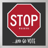 STOP Whining and Go STETE Poster (Voorkant)