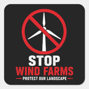 Stop windparken, bescherm ons landschap vierkante sticker
