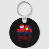 Stop Wondering And Get Ya Bread Up Funny Retro Sleutelhanger (Voorkant)