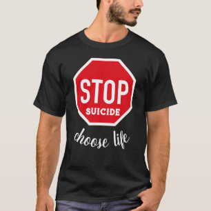 Stop Zelfmoord Kies Leven T-shirt