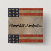 #StopAidToAzerbeidzjan Button (Voorkant)