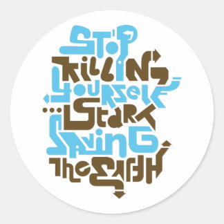 stopkillingyaself02_2f ronde sticker