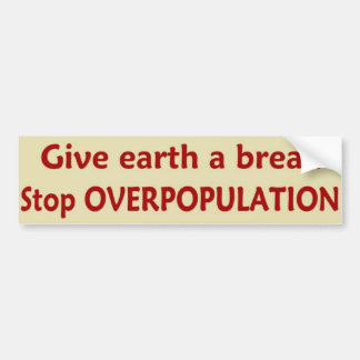 StopOVERPOPULATIE Bumpersticker