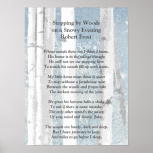 Stoppen door Bossen Snowy Evening Robert Frost Poe Poster