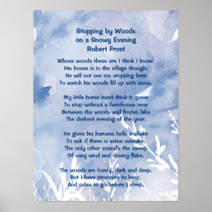 Stoppen door Bossen Snowy Evening Robert Frost Poe Poster