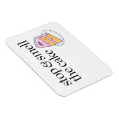 Stoppen en roken de Cake Magneet (Rechterzijde)