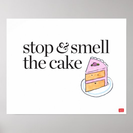 Stoppen en roken de Cake Poster (Voorkant)