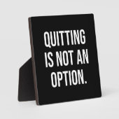 'Stoppen is geen optie' Motivatie plaquette Fotoplaat (Voorkant)