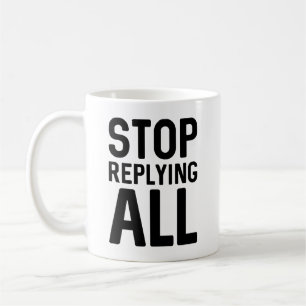 Stoppen met alle antwoorden koffiemok