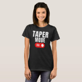 Stoppen met Drink maken - Taper als een Boss_2 T-shirt (Voorkant volledig)