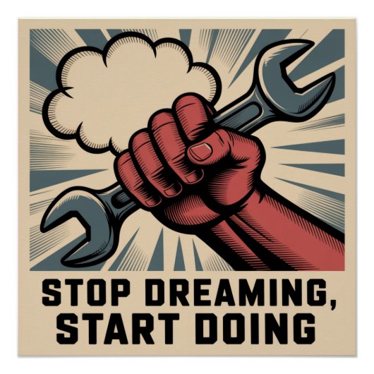 Stoppen met dromen, beginnen met doen perfect poster (Voorkant)