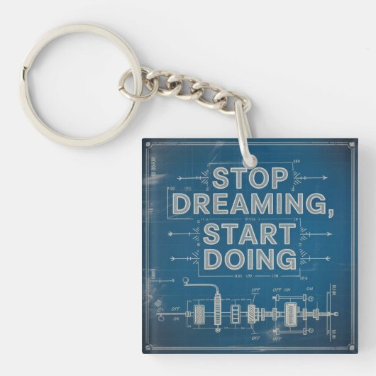 Stoppen met dromen, beginnen met doen sleutelhanger (Voorkant)