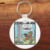 STOPPEN MET HET VERKIEZEN VAN SQUIRRELS! SLEUTELHANGER (Voorkant)