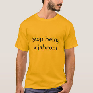 stoppen met jabroni t-shirt