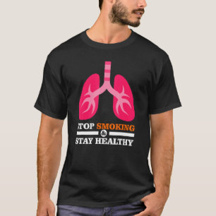 Stoppen met roken Blijf gezond Wereld Niet Roken D T-shirt