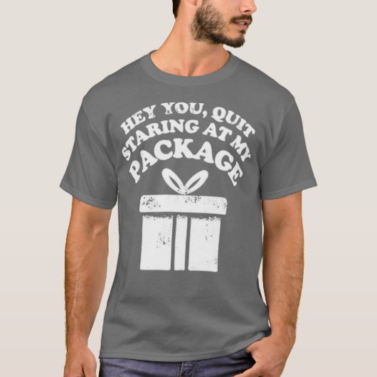 Stoppen met staren naar mijn pakket t-shirt (Voorkant)