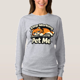 Stoppen met Werken, Aai Me – Luie Toetsenbordkat T-shirt