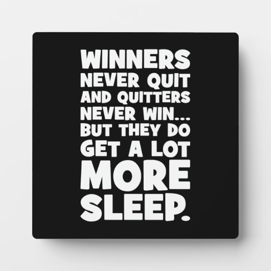 Stoppers winnen nooit, maar ze krijgen meer slaap  fotoplaat (Voorkant)