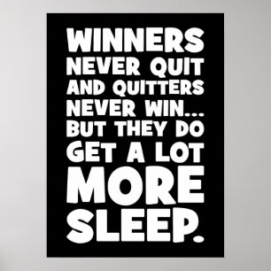 Stoppers winnen nooit, maar ze krijgen meer slaap  poster