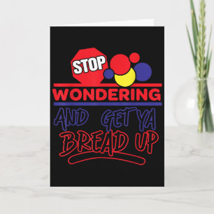 Stoppie Wonen En Haal Je Brood Omhoog Funny Retro  Kaart